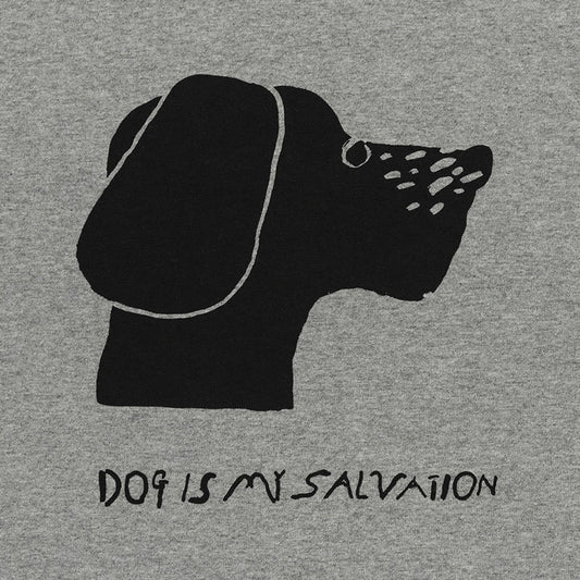 "DOG IS MY SALVATION / designed by Yachiyo Katsuyama"